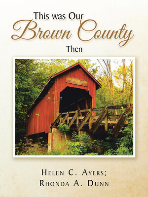 cover image of This Was Our Brown County Then